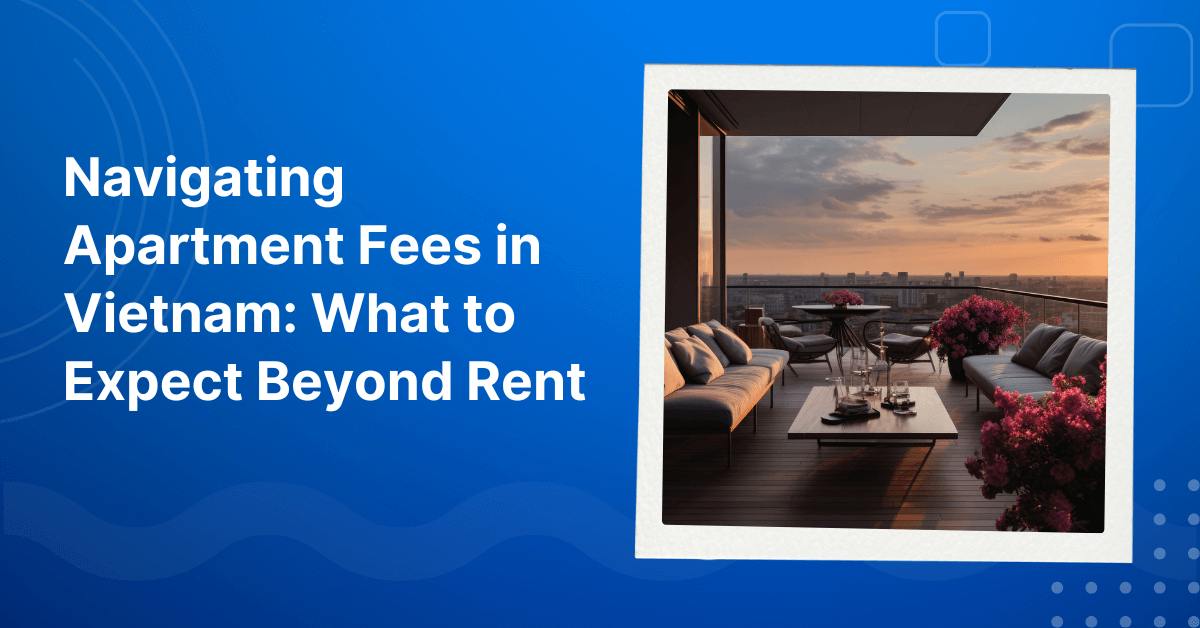 Apartment Fees in Vietnam