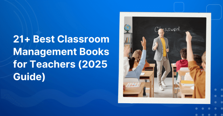 Best Classroom Management Books for Teachers