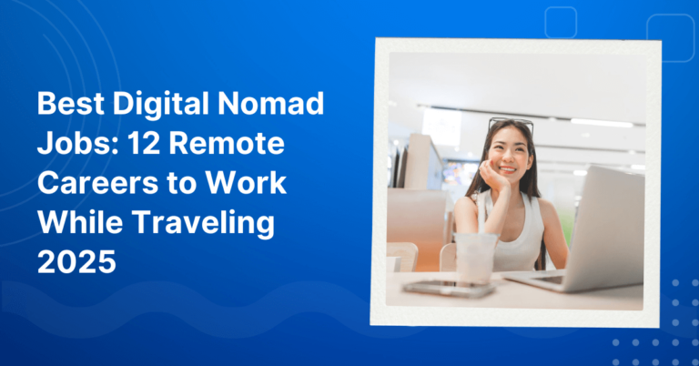 Best Digital Nomad Jobs