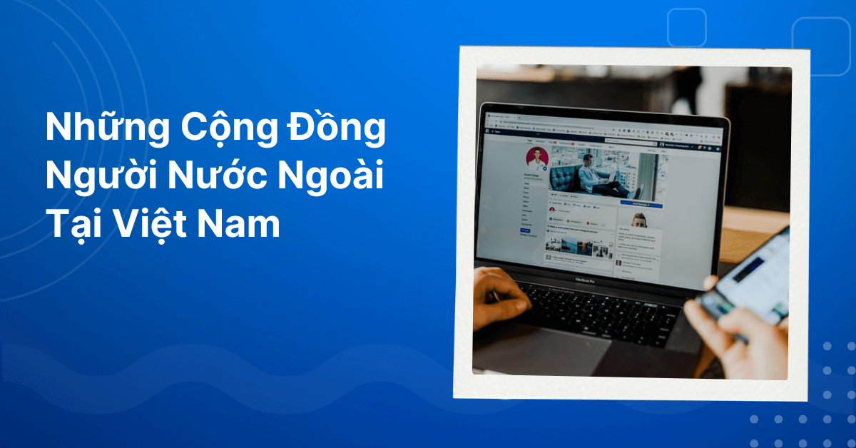 Cong dong nguoi nuoc ngoai tai Viet Nam