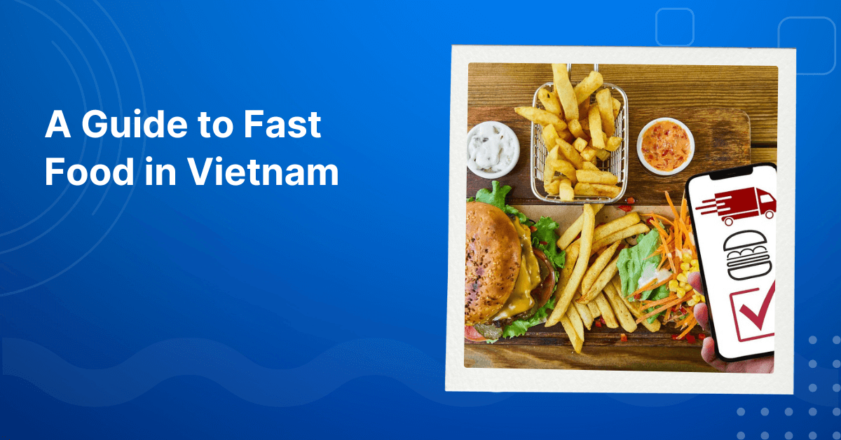 Fast Food in Vietnam