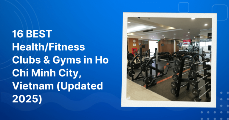 Gyms in Ho Chi Minh City