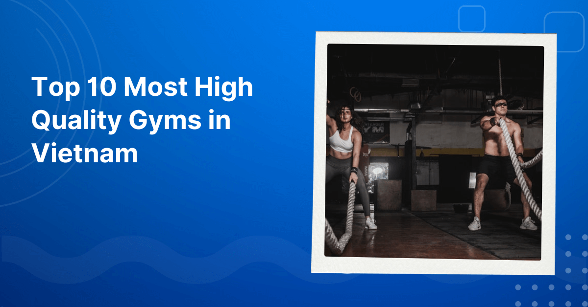 Gyms in Vietnam