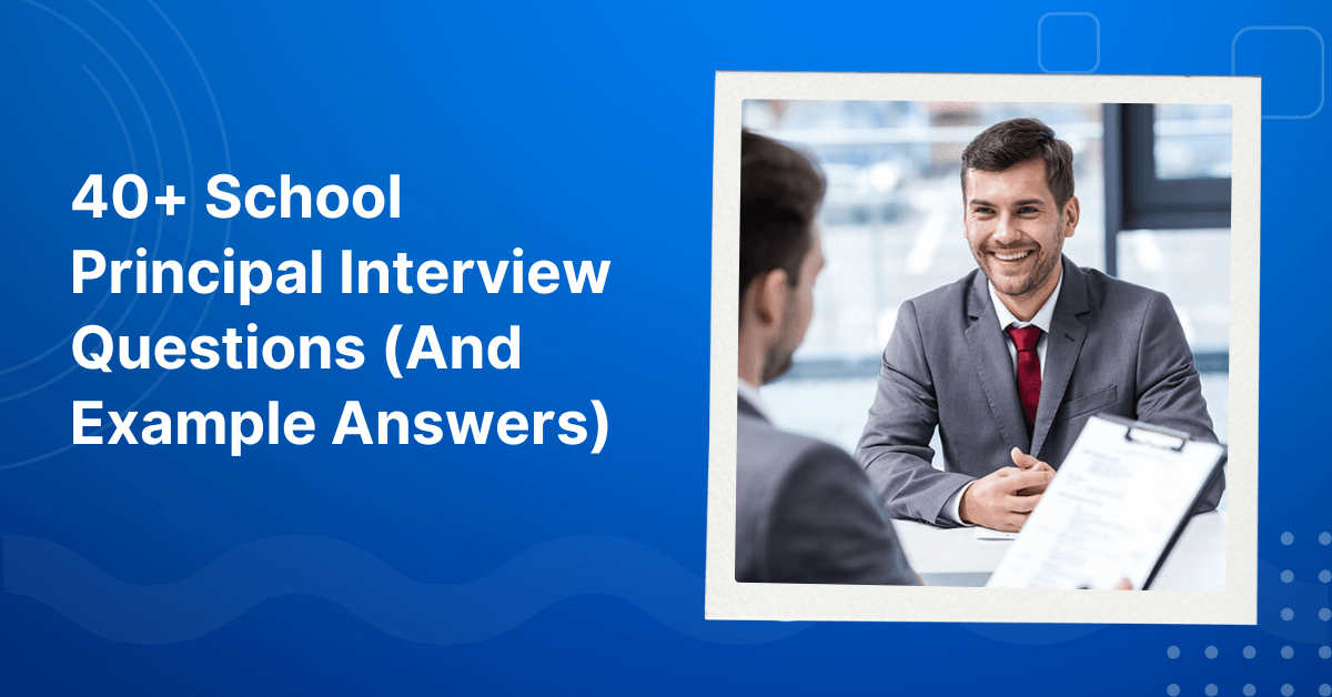 School Principal Interview Questions