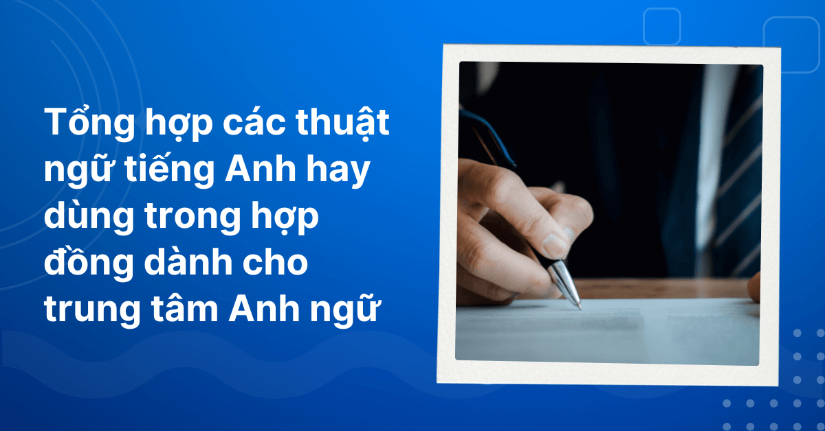 Thuat ngu tieng anh trong hop dong