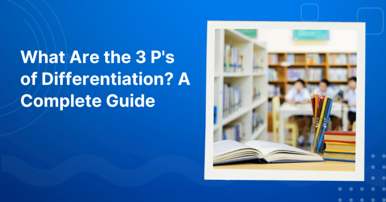 What Are the 3 P s of Differentiation