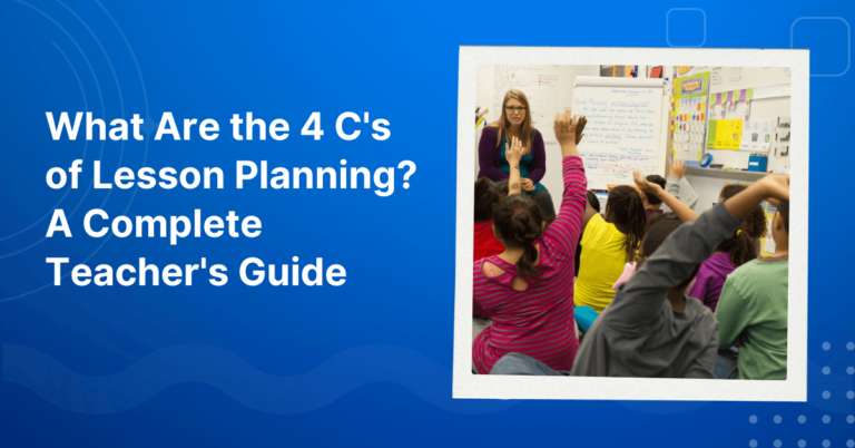 What Are the 4 C s of Lesson Planning