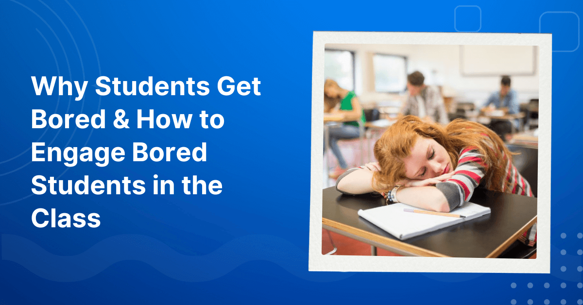 Why Students Get Bored