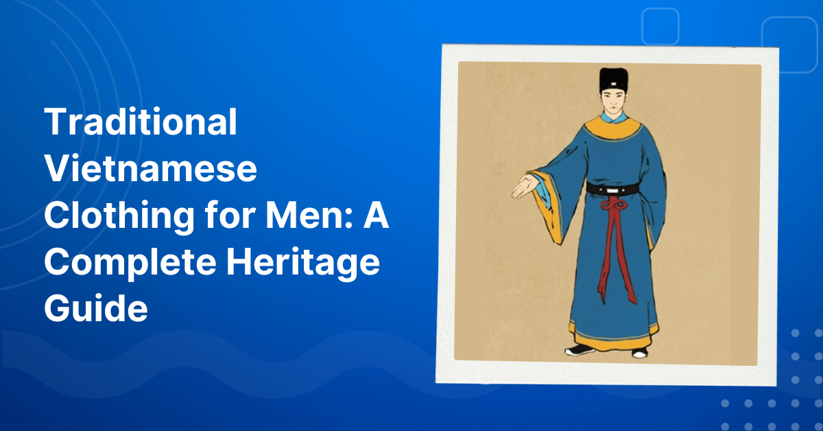 Traditional Vietnamese Clothing for Men